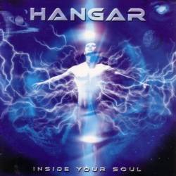 Hangar : Inside Your Soul